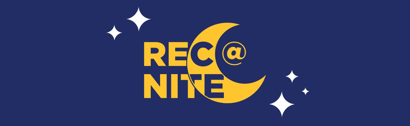 Rec @ Nite is BACK