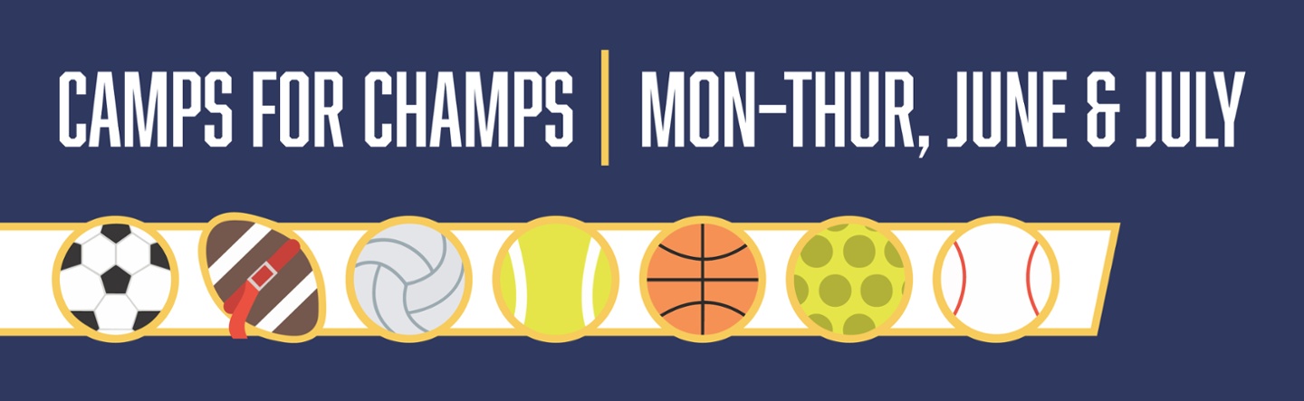 Camps for Champs 2025